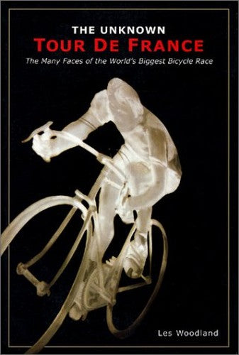 The Unknown Tour De France