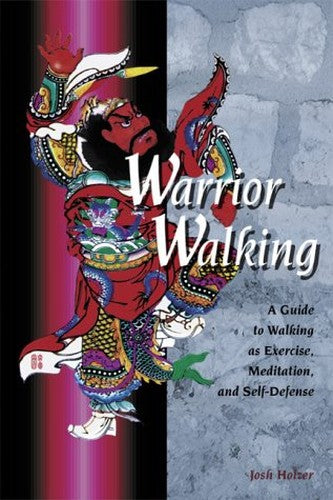 Warrior Walking