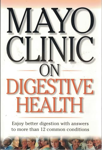 Mayo Clinic on Digestive Health