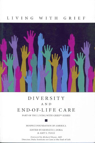 Living with Grief: Diversity and End of Life Care