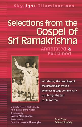 Selections from the Gospel of Sri Ramakrishna