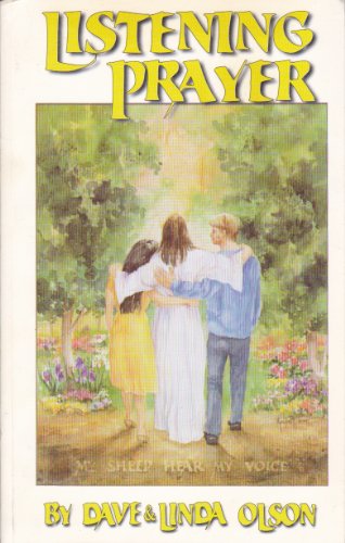 Listening prayer: My sheep hear my voice