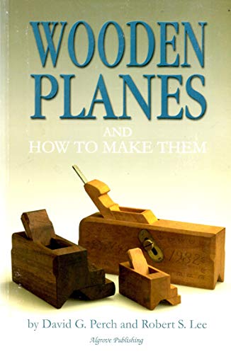Wooden Planes and How To Make Them