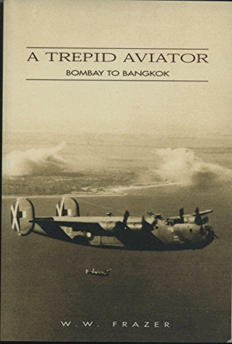 A trepid aviator: Bombay to Bangkok