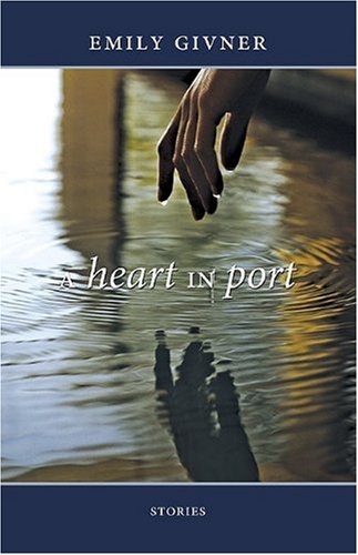 A Heart in Port