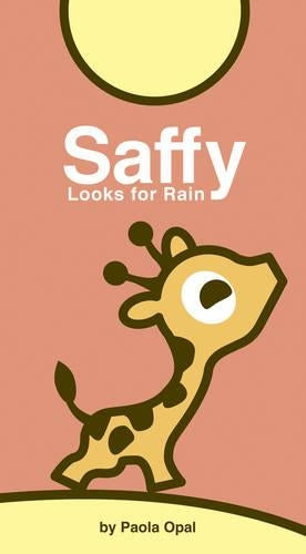 Saffy Looks for Rain