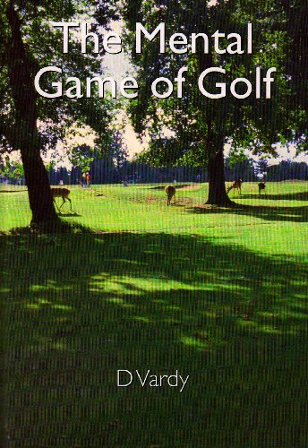 The Mental Game of Golf