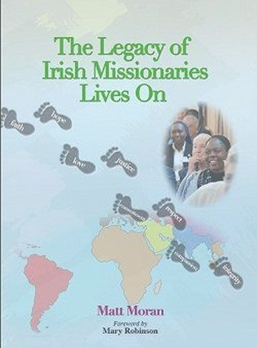 The Legacy of Irish Missionaries Lives on: 2016
