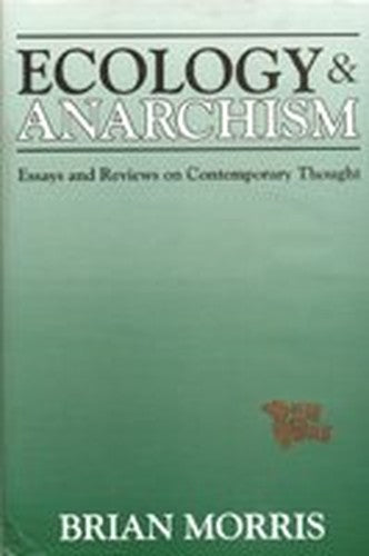 Ecology and Anarchism