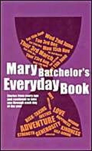 Mary Bachelor's Every Day Book