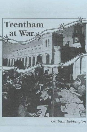 Trentham at War