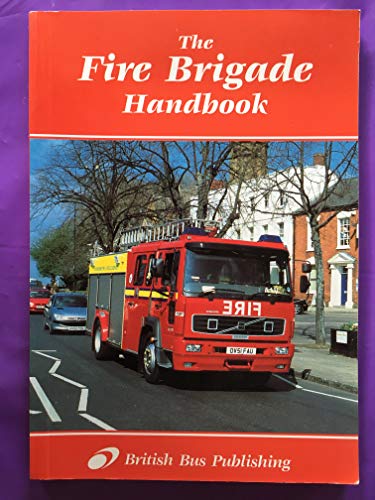 The Fire Brigade Handbook