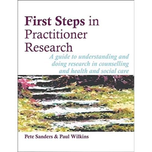 First Steps in Practitioner Research