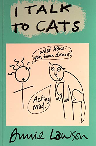 I Talk to Cats