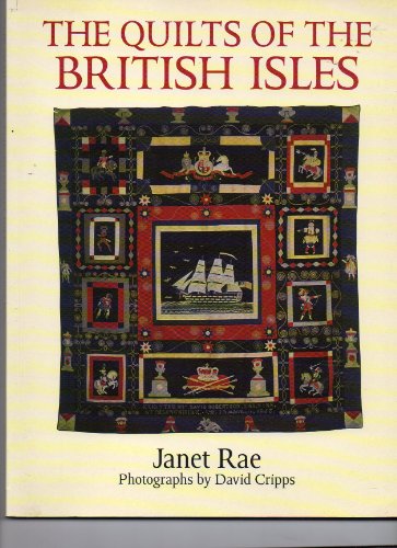 The Quilts of the British Isles