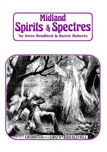 Midland Spirits and Spectres