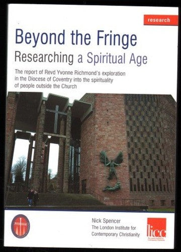 Beyond the Fringe, Researching a Spiritual Age