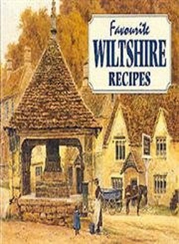 Favourite Wiltshire Recipes