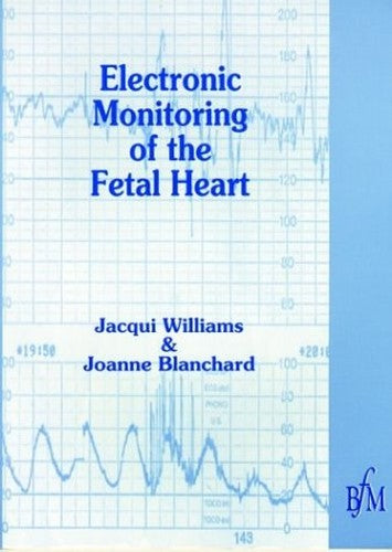 Electronic Monitoring of Fetal Heart