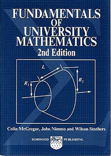 Fundamentals of University Mathematics