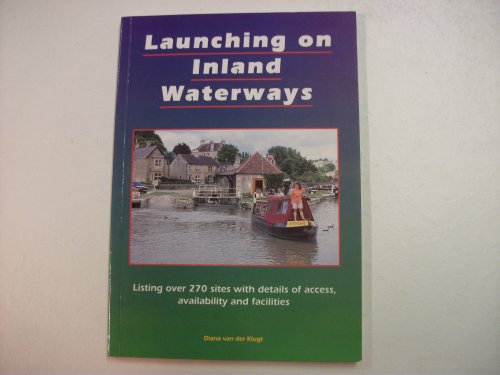 Launching on Inland Waterways
