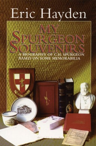 My Spurgeon Souvenirs