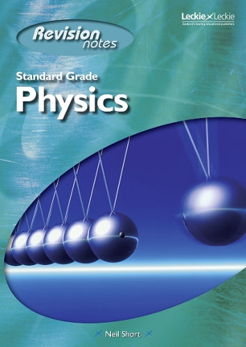 STANDARD GRADE PHYSICS REV NOTES