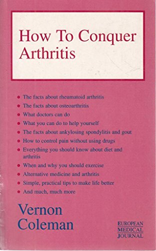 How to Conquer Arthritis