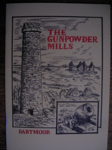 The Gunpowder Mills Dartmoor