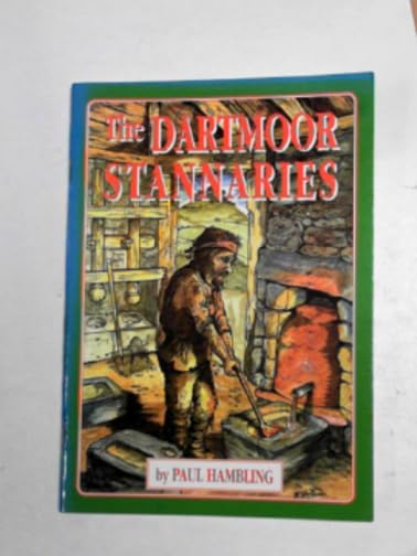 The Dartmoor Stannaries