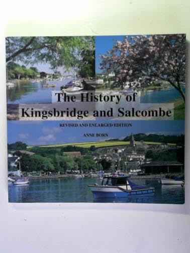 The History of Kingsbridge and Salcombe
