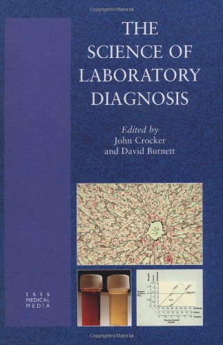 The Science of Laboratory Diagnosis
