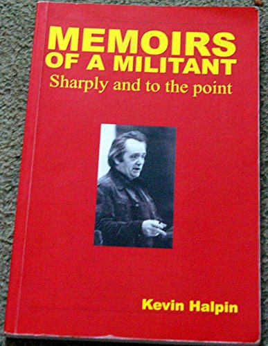 Memoirs of a Militant