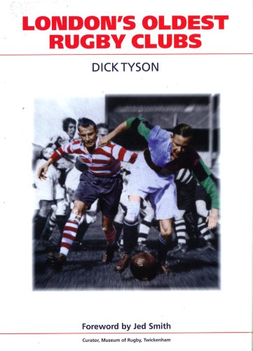 London's Oldest Rugby Clubs