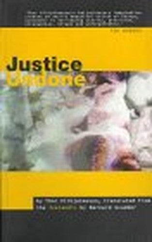 Justice Undone