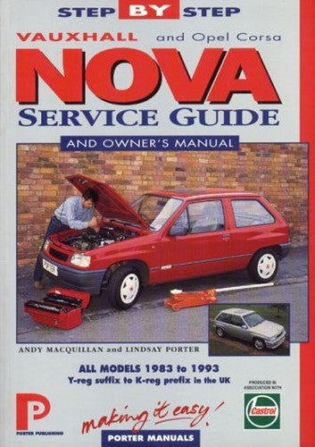 Vauxhall Nova Service Guide and Owner's Manual