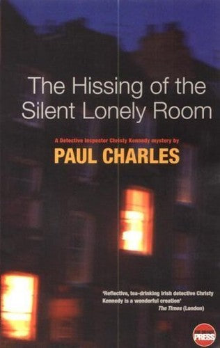 The Hissing of the Silent Lonely Room
