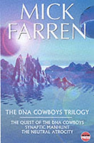 The DNA Cowboys Trilogy