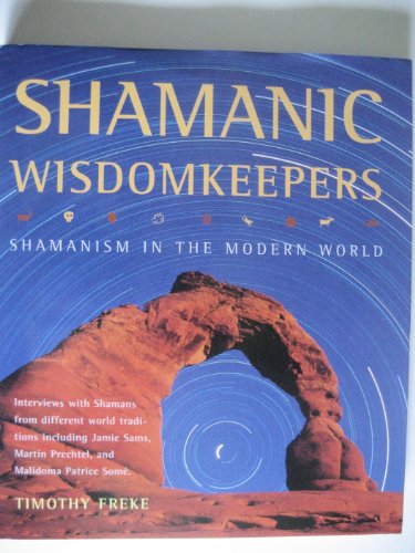 Shamanic Wisdomkeepers