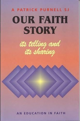 Our Faith Story