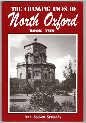 The Changing Faces of North Oxford