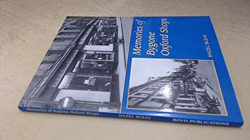 Memories of Bygone Oxford Shops