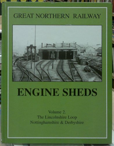 Great Northern Railway Engine Sheds