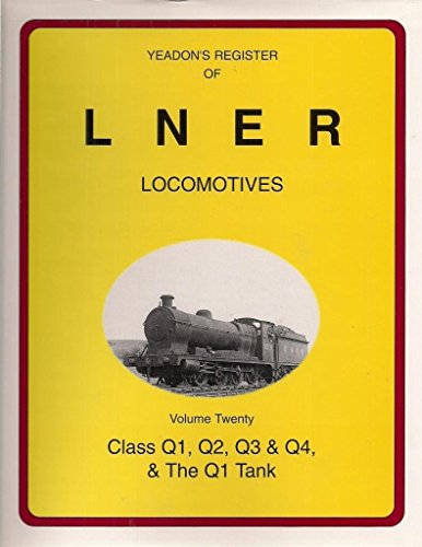 Yeadon's Register of LNER Locomotives