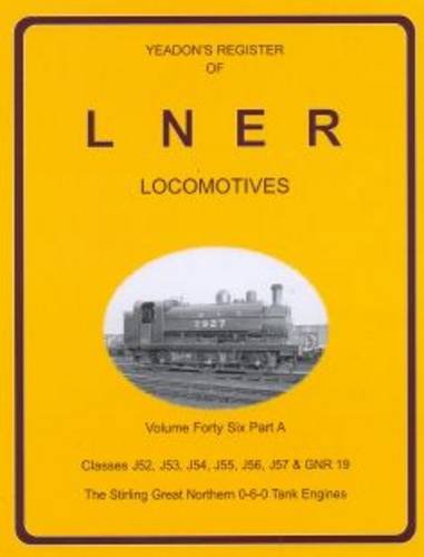 Yeadon's Register of LNER Locomotives