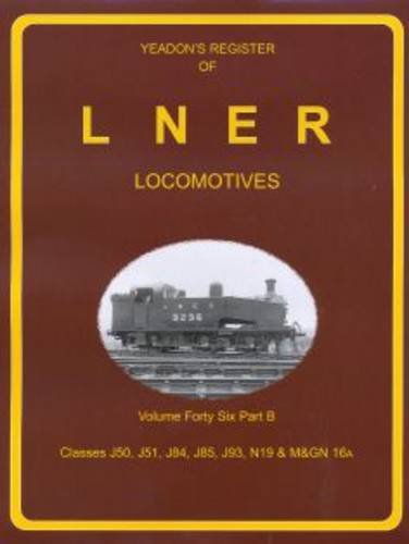 Yeadon Register of LNER Locomotives