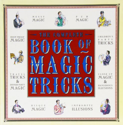 The Complete Book of Magic Tricks