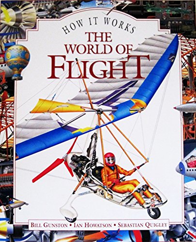 Title: How It Works the World of Flight