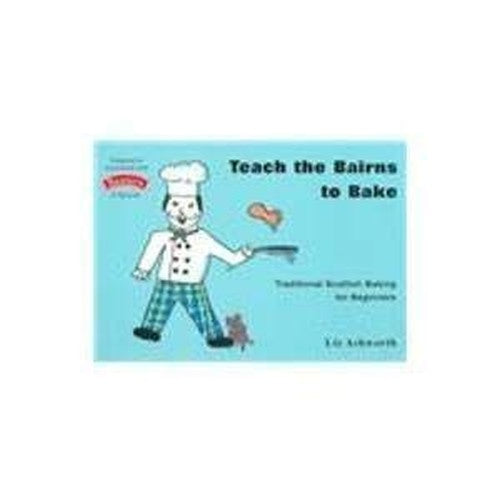 Teach the Bairns to Bake
