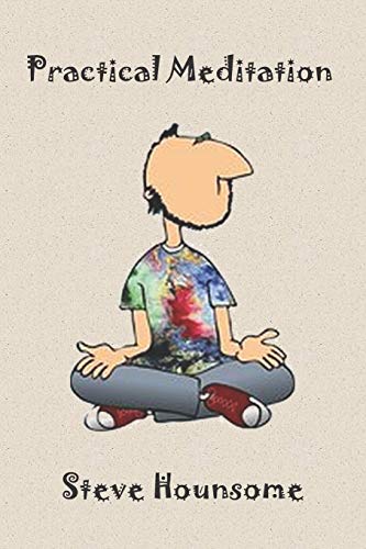 Practical Meditation